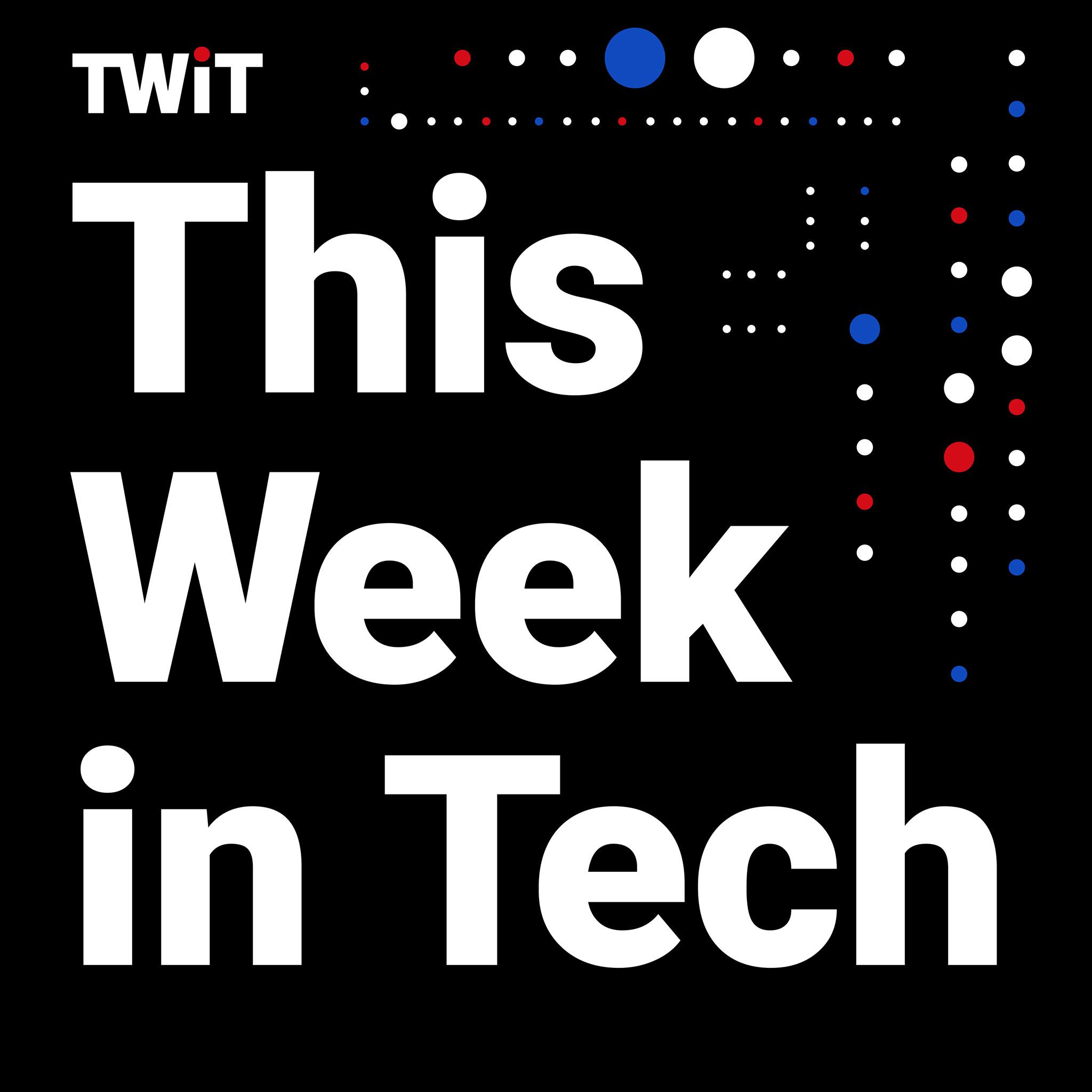 This Week in Tech (Video - Club TWiT)
